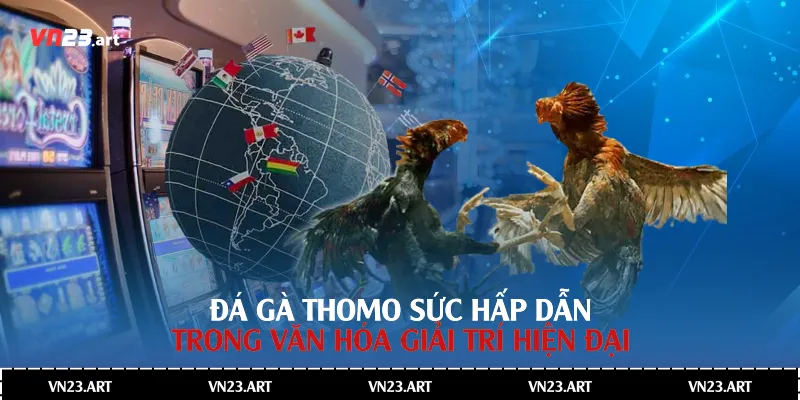 Đá Gà Thomo