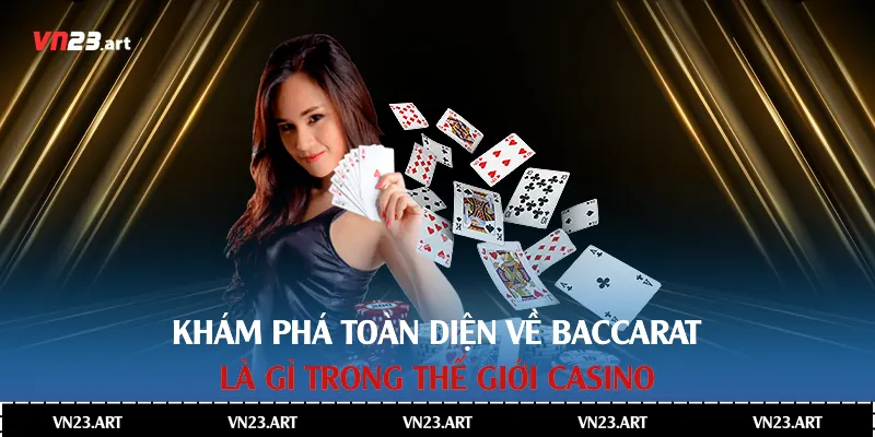 Baccarat là gì