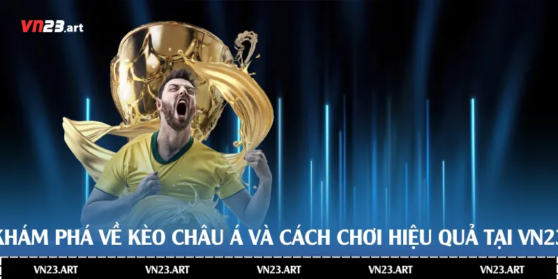 Kèo Châu Á