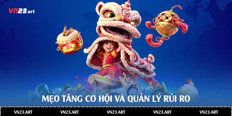 Mẹo tăng cơ hội và quản lý rủi ro