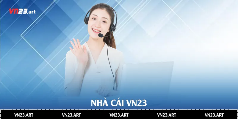 Nhà cái Vn23