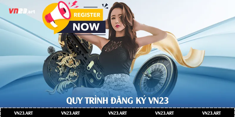 Quy trình đăng ký Vn23