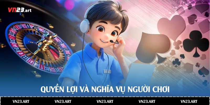 Quyền lợi và nghĩa vụ